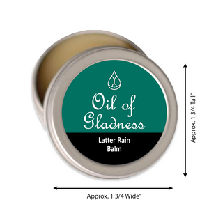 Oil of Gladness Anointing Oil<br> Latter Rain Solid Balm